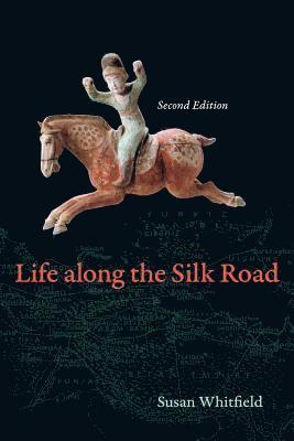 bokomslag Life along the Silk Road