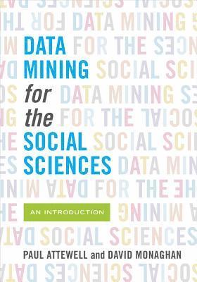 bokomslag Data Mining for the Social Sciences