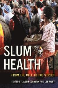 bokomslag Slum Health