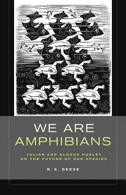 We Are Amphibians 1