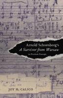 bokomslag Arnold Schoenberg's A Survivor from Warsaw in Postwar Europe