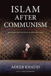 bokomslag Islam after Communism