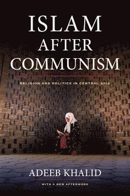 Islam after Communism