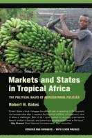 bokomslag Markets and States in Tropical Africa
