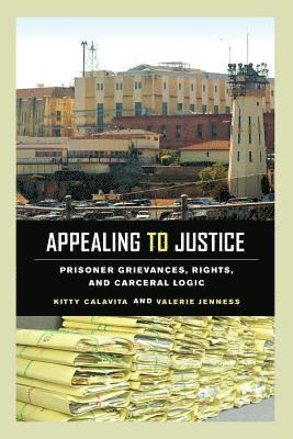 Kitty Calavita, Valerie Jenness - Appealing to Justice, Häftad