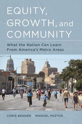 Equity, Growth, and Community 1