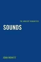 John Mowitt - Sounds, Häftad