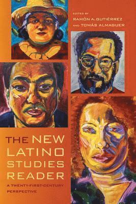 Ramon A. Gutierrez, Tomas Almaguer - New Latino Studies Reader, Häftad