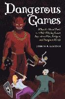 Joseph P. Laycock - Dangerous Games, Häftad