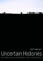 Kate Palmer Albers - Uncertain Histories, Inbunden