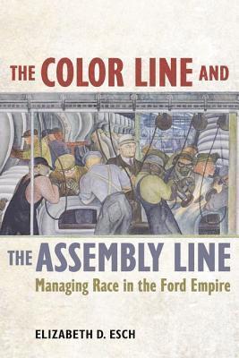 bokomslag The Color Line and the Assembly Line