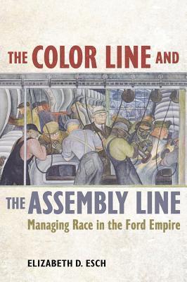 bokomslag The Color Line and the Assembly Line