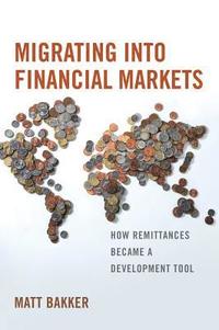 bokomslag Migrating into Financial Markets