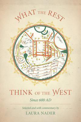 Laura Nader - What the Rest Think of the West, Häftad