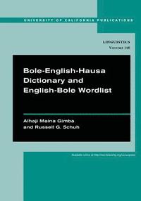 bokomslag Bole-English-Hausa Dictionary and English-Bole Wordlist