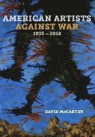 American Artists against War, 1935 - 2010 1