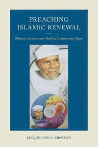 bokomslag Preaching Islamic Renewal