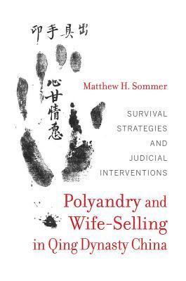 bokomslag Polyandry and Wife-Selling in Qing Dynasty China