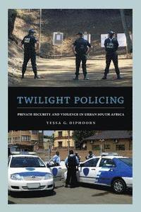 bokomslag Twilight Policing