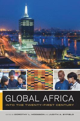 Dorothy Hodgson, Judith Byfield - Global Africa, Häftad