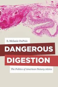 bokomslag Dangerous Digestion