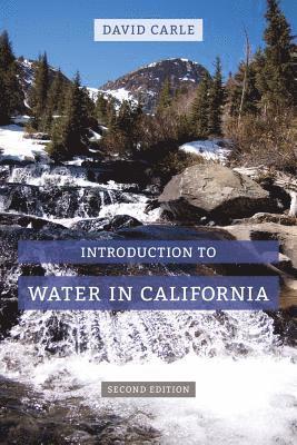 Introduction to Water in California 1