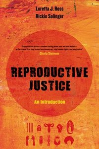 bokomslag Reproductive Justice