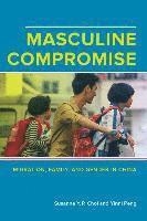 Masculine Compromise 1