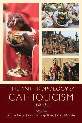 Anthropology of Catholicism