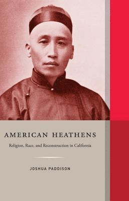 Joshua Paddison - American Heathens, Inbunden