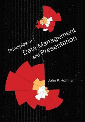 John P. Hoffmann - Principles of Data Management and Presentation, Häftad