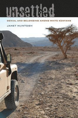 Janet McIntosh - Unsettled, Häftad