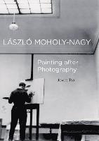 bokomslag Laszlo Moholy-Nagy