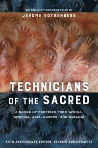 bokomslag Technicians of the Sacred, Third Edition