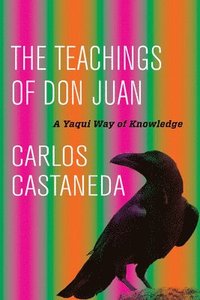 bokomslag The Teachings of Don Juan