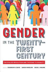 bokomslag Gender in the Twenty-First Century