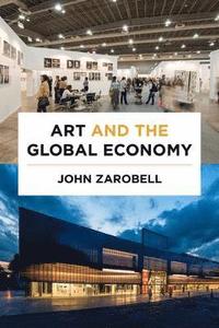 bokomslag Art and the Global Economy