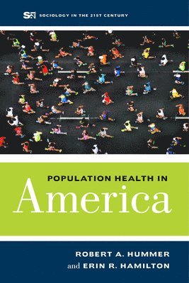 Population Health in America