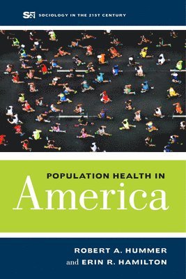 Population Health in America 1