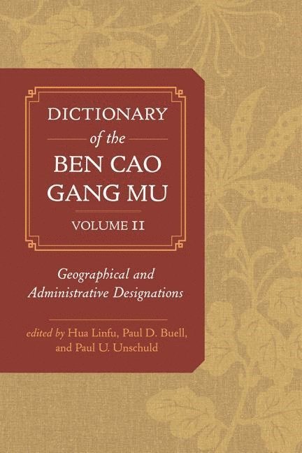 Dictionary of the Ben cao gang mu, Volume 2 1