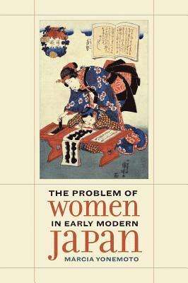 The Problem of Women in Early Modern Japan 1