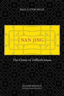 Paul U. Unschuld - Nan Jing, Inbunden