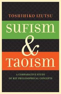 bokomslag Sufism and Taoism