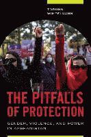 The Pitfalls of Protection 1