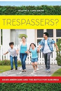 bokomslag Trespassers?