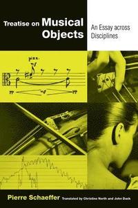 bokomslag Treatise on Musical Objects