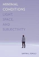 Dawna L. Schuld - Minimal Conditions, Inbunden