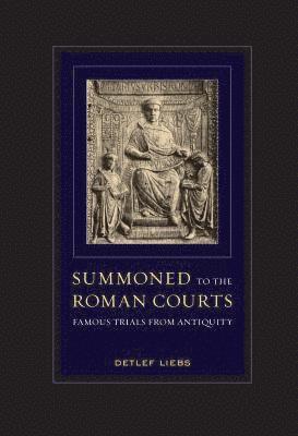 Summoned to the Roman Courts 1