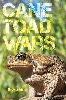Rick Shine - Cane Toad Wars, Inbunden