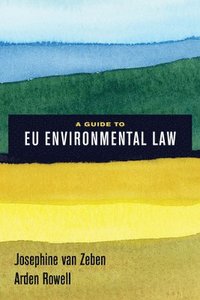 bokomslag A Guide to EU Environmental Law